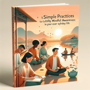 Mindful Awareness